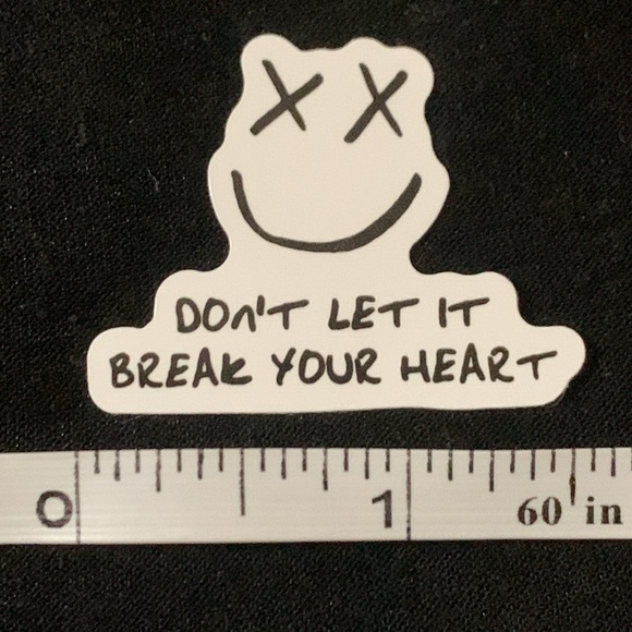 $1 in bundle Don’t Let it Break Your Heart Motivational Sticker - Picture 2 of 2